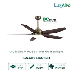 Quạt Trần LUXAIRE-ECO STRONG II ST565AB/WG Chính Hãng