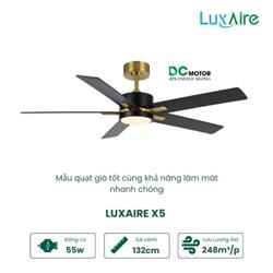 Quạt Trần LUXAIRE X5 BL Chính Hãng Cao Cấp